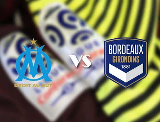 Soi kèo nhà cái Marseille vs Bordeaux, 16/08/2021 - VĐQG Pháp [Ligue 1]