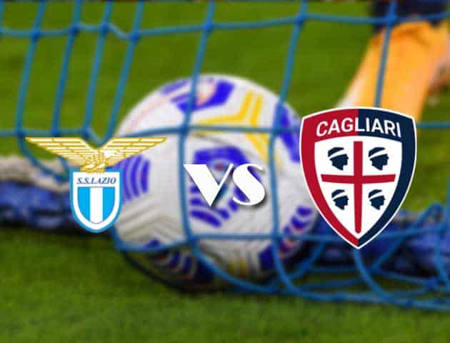 Soi kèo nhà cái Lazio vs Cagliari, 19/09/2021 - VĐQG Ý