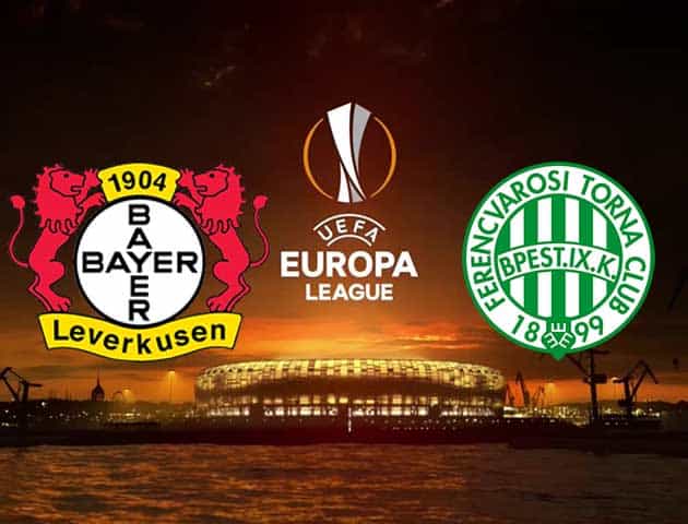 Soi kèo nhà cái Bayer Leverkusen vs Ferencvaros, 16/09/2021 - Europa League