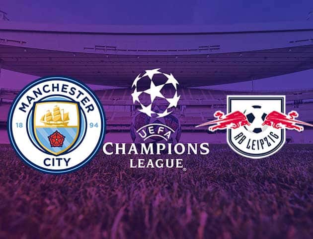 Soi kèo nhà cái Man City vs RB Leipzig, 16/09/2021 - Champions League