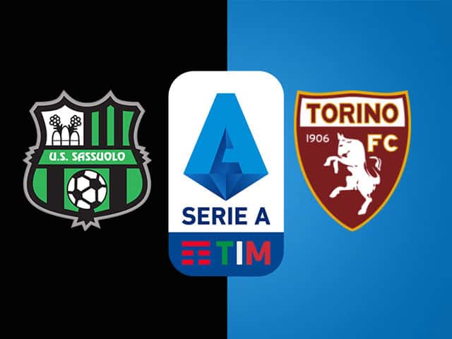 Soi kèo nhà cái bóng đá trận Sassuolo vs Torino 01:45 – 18/09/2021